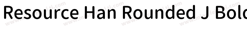 Resource Han Rounded J Bold字体转换